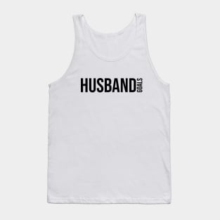 Husband Goals Tank Top